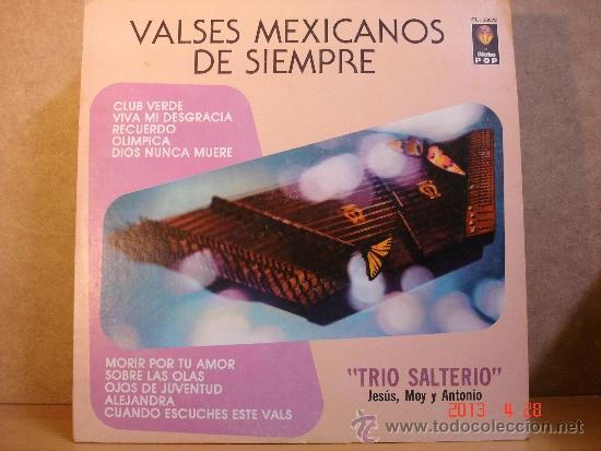 Vinyl records: Trio Salterio - Valses Mexicanos de Siempre - Discos Globo GL-50073 - 1981 - Edicion Mexicana