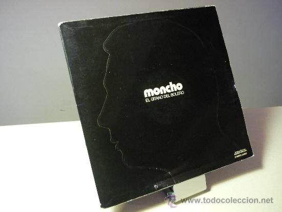 Discos de vinilo: MONCHO EL GITANO DEL BOLERO - Foto 1