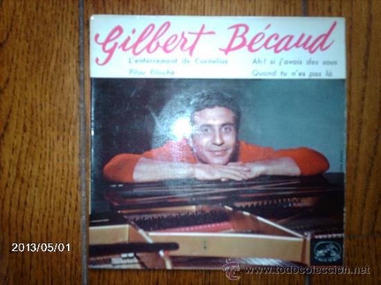 Disques de vinyle: gilbert  becaud  -  l&acute; enterrement de cornelius  + 3