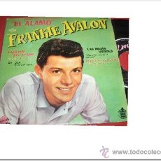 Discos de vinilo: FRANKIE AVALON CANCION DEL ALAMO 