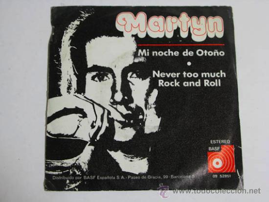Discos de vinilo: Single MARTYN, Never too much. - Foto 1