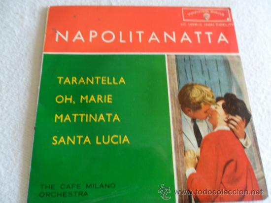 Discos de vinilo: CAFE MILANO ORCHESTRA -TARANTELLA + 3 EP 1962
