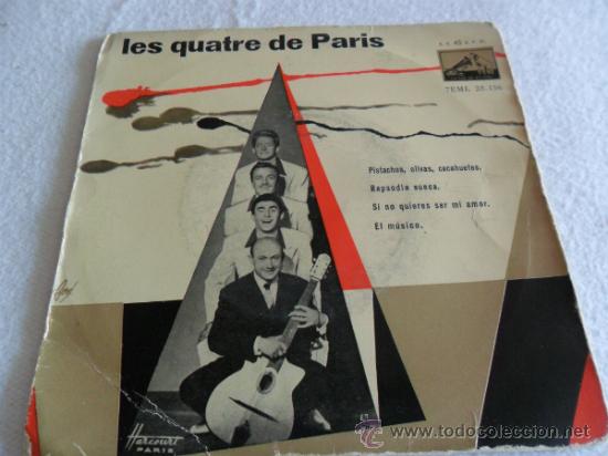 Discos de vinilo: LES QUATRE DE PARIS - PISTACHOS, OLIVAS, CACAHUETES + 3 EP