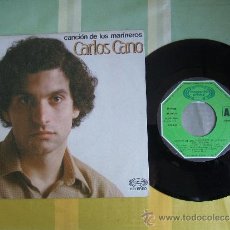 Discos de vinilo: CARLOS CANO : CANCIÓN DE LOS MARINEROS / ANDALUCIA SUPERSTAR - SINGLE VG+ 1982 - MOVIEPLAY