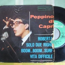 Dischi in vinile: EP 45 RPM / PEPPINO DI CAPRI: / ROBERTA + 3 CANCIONES