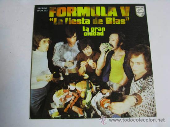 Discos de vinilo: Single FORMULA V, La fiesta de Blas - Foto 1
