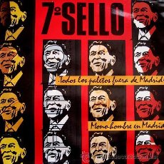 Discos de vinilo: 7º SELLO – TODOS LOS PALETOS FUERA DE MADRID 