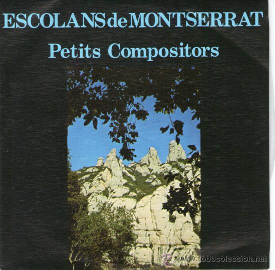 Discos de vinilo: SINGLE - ESCOLANS DE MONTSERRAT - &rdquo;PETITS COMPOSITORS&rdquo; - A&Ntilde;O 1966. - Foto 1