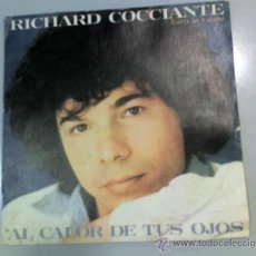 Discos de vinilo: RICHARD COCCIANTE - AL CALOR DE TUS OJOS - MAGALI - 1982 - EPIC. Lote 37270523