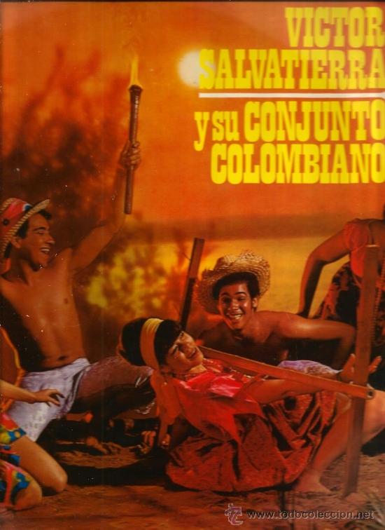 Vinyl records: LP VICTOR SALVATIERRA Y SU CONJUNTO COLOMBIANO
