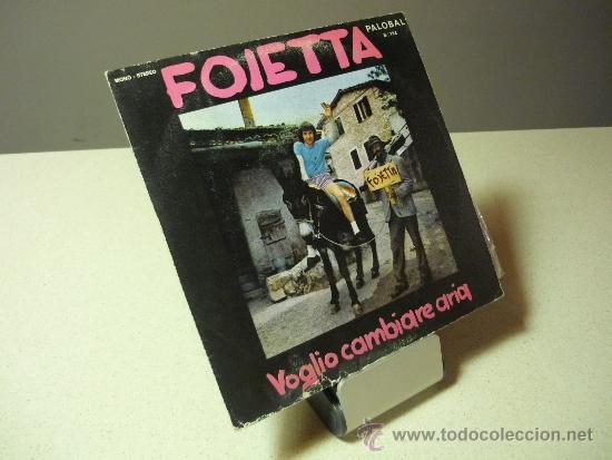 Discos de vinilo: FOIETTA VOGLIO CAMBIARE ARIA - Foto 1