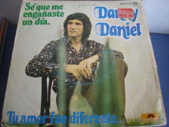 Discos de vinilo: DANNY DANIEL   SE QUE ME ENGA&Ntilde;ASTE UN DIA - Foto 1