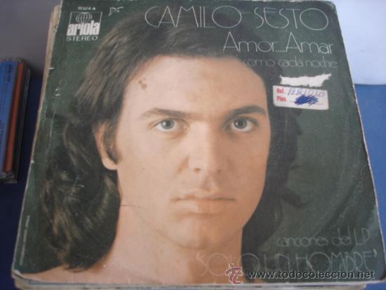 Discos de vinilo: CAMILO SESTO   AMOR...AMAR / COMO CADA NOCHE - Foto 1