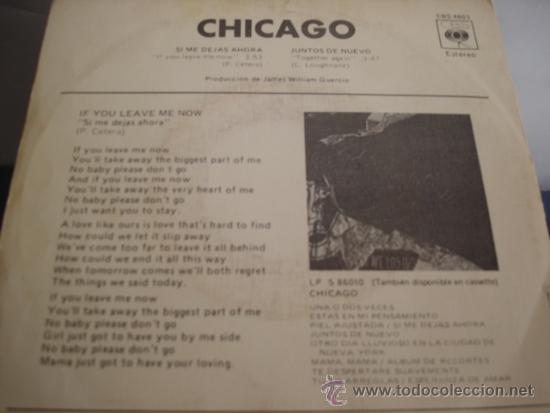 Discos de vinilo: CHICAGO   SI ME DEJAS AHORA - Foto 2