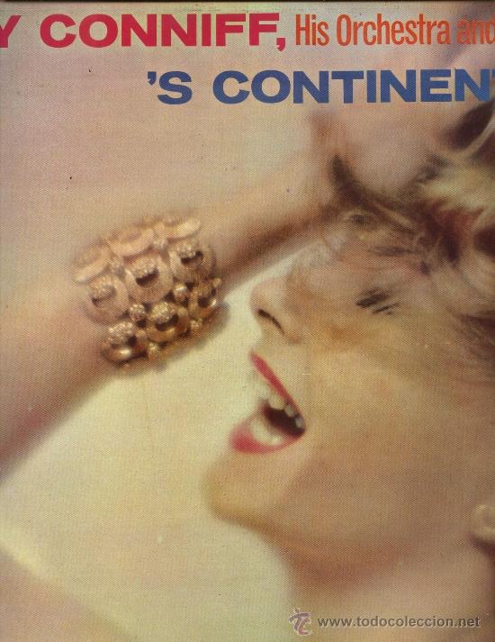 Discos de vinilo: Ray Conniff, his Orchestra and Chorus - El Continental - Foto 1