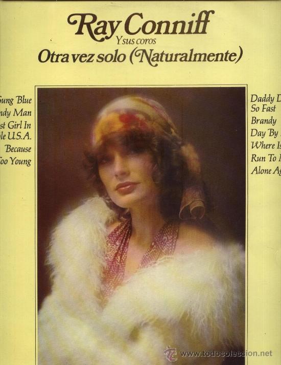 Discos de vinilo: Ray Conniff y Sus Coros - Otra Vez Solo (Naturalmente) - Foto 1