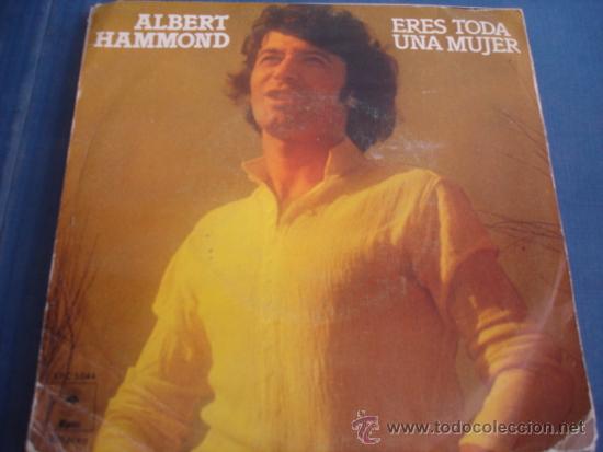 Discos de vinilo: ALBERT HAMMOND   ERES TODA UNA MUJER - Foto 1