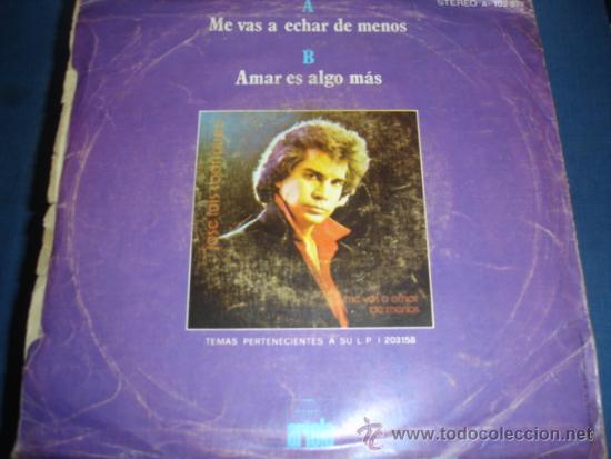 Discos de vinilo: JOSE LUIS RODRIGUEZ   ME VAS A ECHAR DE MENOS - Foto 2