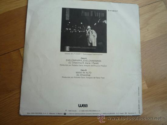 Discos de vinilo: SINGLE PINO DANGIO. EVELONPAPPA,EVELONMAMMA.1983. - Foto 2