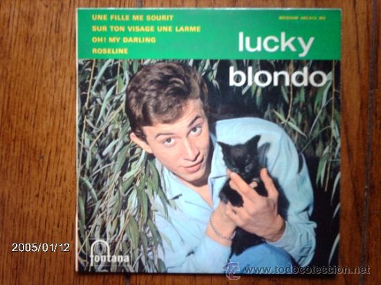 Disques de vinyle: lucky blondo  -  une fille me sourit  +3