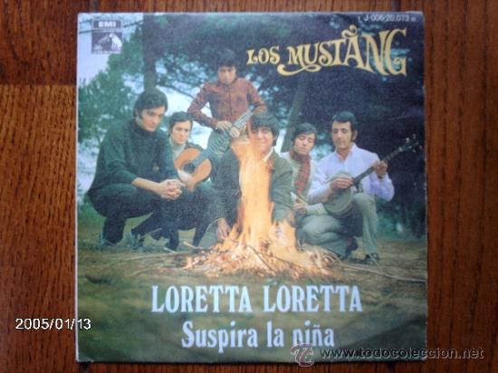 Discos de vinilo: los mustang   -  loretta, loretta  +  suspira la ni&ntilde;a - Foto 1
