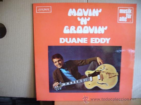 Discos de vinilo: DUANE EDDY  ---MOVIN&acute; &acute;N&acute; GROOVIN&acute; - Foto 1