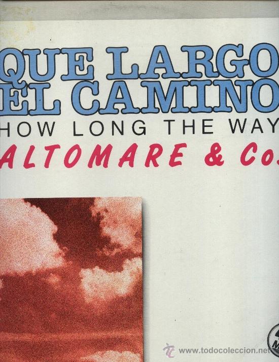 Discos de vinilo: Altomare & Co. - Que largo el camino - Foto 1