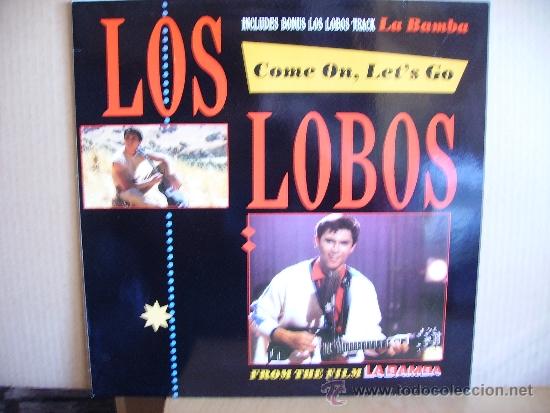 Discos de vinilo: LOS LOBOS --- COME ON,LET&acute;S GO - LA BAMBA - Foto 1