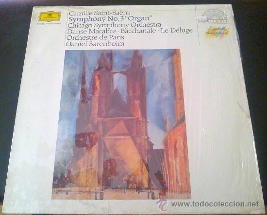 Dischi in vinile: CAMILLE SAINT-SA&Euml;NS, SINFON&Iacute;A N&ordm; 3 &Oacute;RGANO - DIRECTOR DANIEL BARENBOIM, ORQUESTAS DE CHICAGO Y PAR&Iacute;S