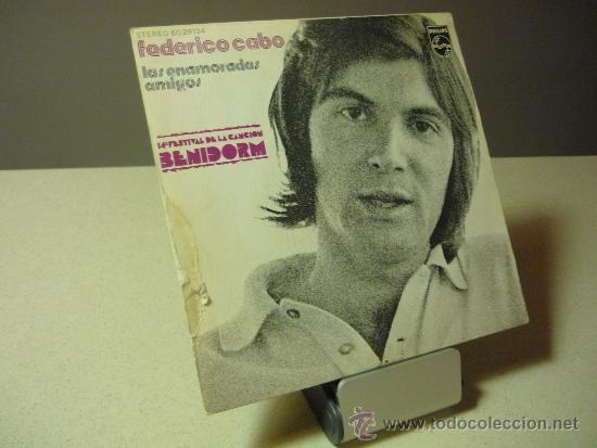 Discos de vinilo: FEDERICO CABO LAS ENAMORADAS AMIGOS SINGLE - Foto 1