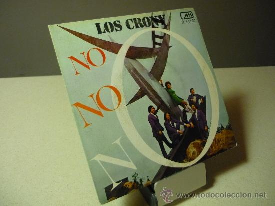 Discos de vinilo: LOS CRONY NO, NO, NO single vinilo - Foto 1