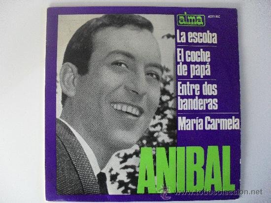 Discos de vinilo: ANIBAL - LA ESCOBA + 3 EP 1965 - Foto 1