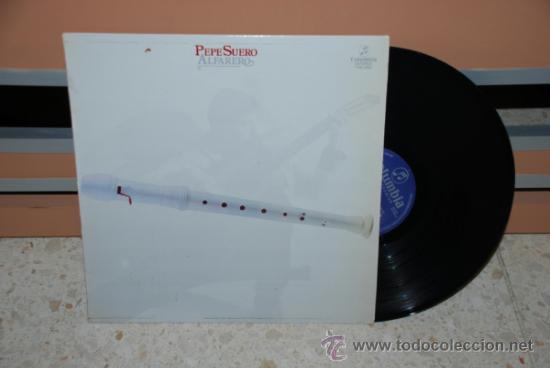 Discos de vinilo: DISCO VINILO LP PEPE SUERO &rdquo;ALFARERO&rdquo; - Foto 3