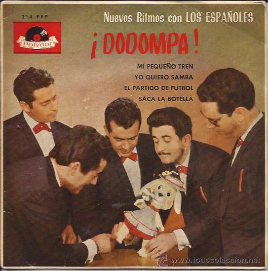 Discos de vinilo: EP-LOS ESPA&Ntilde;OLES-DODOMPA-POLYDOR 214-1963 - Foto 1