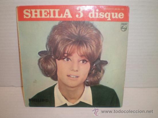 Discos de vinilo: SINGLE DE SHEILA 3e disque