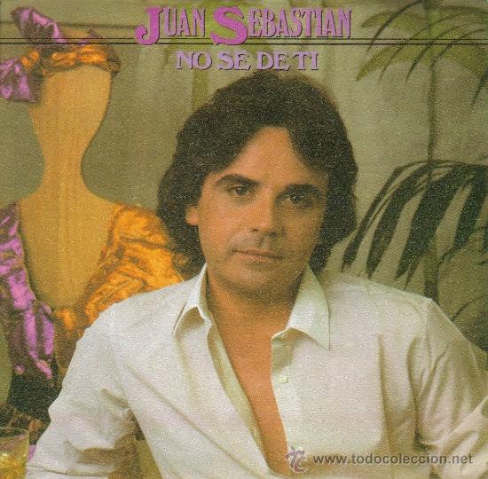 Disques de vinyle: JUAN SEBASTIAN-NO SE DE TI + HA DE QUEDAR AMOR SINGLE VINILO 1982 PROMOCIONAL SPAIN