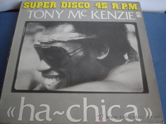 Discos de vinilo: TONY Mc KENZIE   HA CHICA - Foto 1