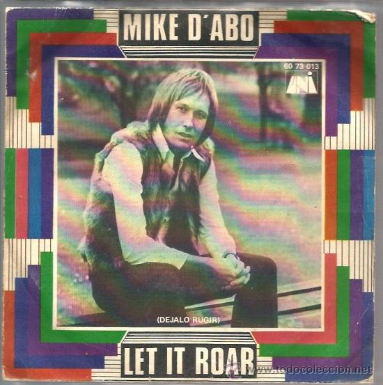 Discos de vinilo: SINGLE MIKE D&acute;ABO ( MANFRED MANN ) : LET IT ROAD - Foto 1