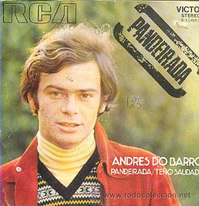 Discos de vinilo: ANDRES DO BARRO - PANDEIRADA - SINGLE RARO DE VINILO - Foto 1