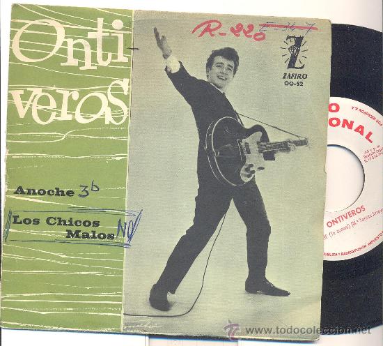 Discos de vinilo: ONTIVEROS: ANOCHE + LOS CHICOS MALOS, PROMO - Foto 1