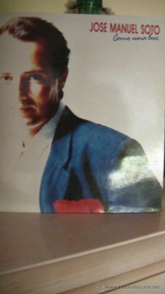 Discos de vinilo: JOSE MANUEL SOTO COMO UNA LUZ - Foto 1