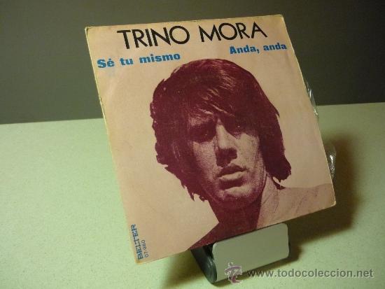 Discos de vinilo: TRINO MORA SE TU MISMO single - Foto 1