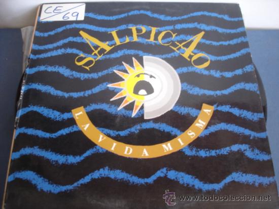 Disques de vinyle: SALPICAO   LA VIDA MISMA