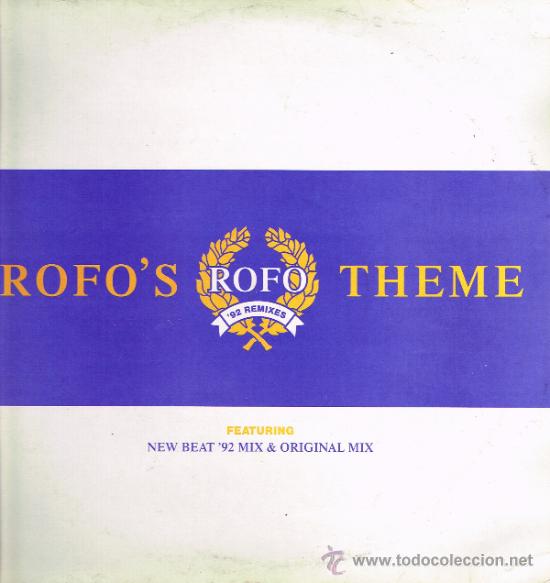 Discos de vinilo: Rofo - Rofos Theme (4 versiones) - MaxiSingle 1992 - Foto 1