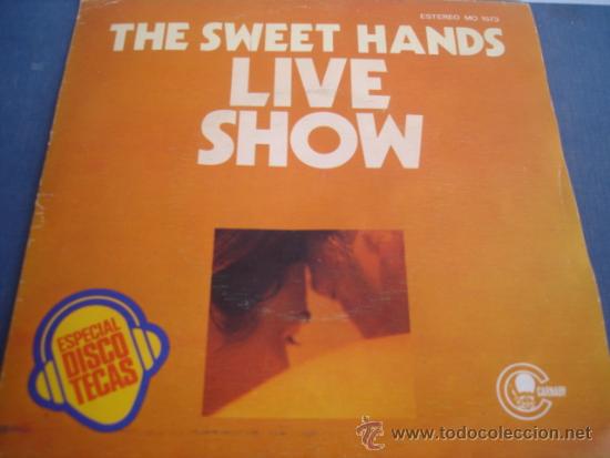 Discos de vinilo: THE SWEET HANDS   LIVE SHOW - Foto 1