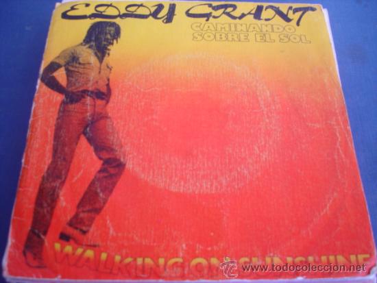 Discos de vinilo: EDDY GRANT   WALKING ON SUNSHINE (CAMINANDO SOBRE EL SOL) - Foto 1