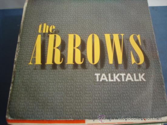 Discos de vinilo: THE ARROWS   TALKTALK - Foto 1