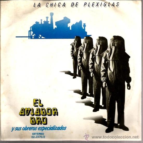 Discos de vinilo: SINGLE AVIADOR DRO : LA CHICA DEL PLEXIGLAS - Foto 1
