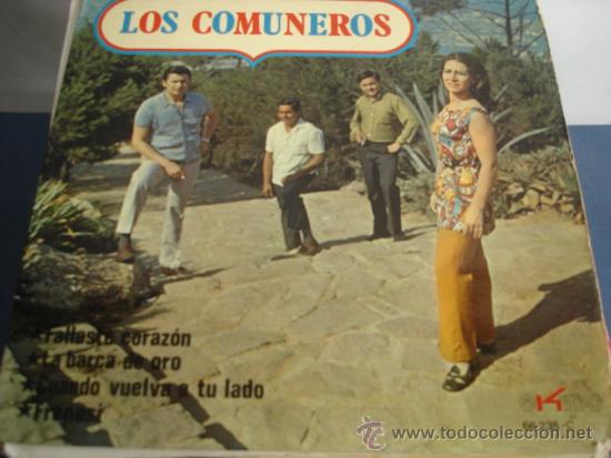 Discos de vinilo: LOS COMUNEROS   FALLASTE CORAZON - Foto 1