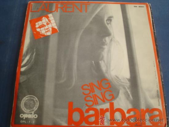 Discos de vinilo: LAURENT   SING-SING BARBARA - Foto 1